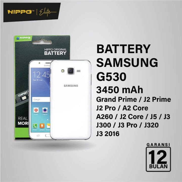 Hippo baterai Samsung G530 3450mah Grand Prime J2 Prime J2 Pro A2 Core A260 J2 Core J5 J3 J300 J3 Pro J320 J3  2