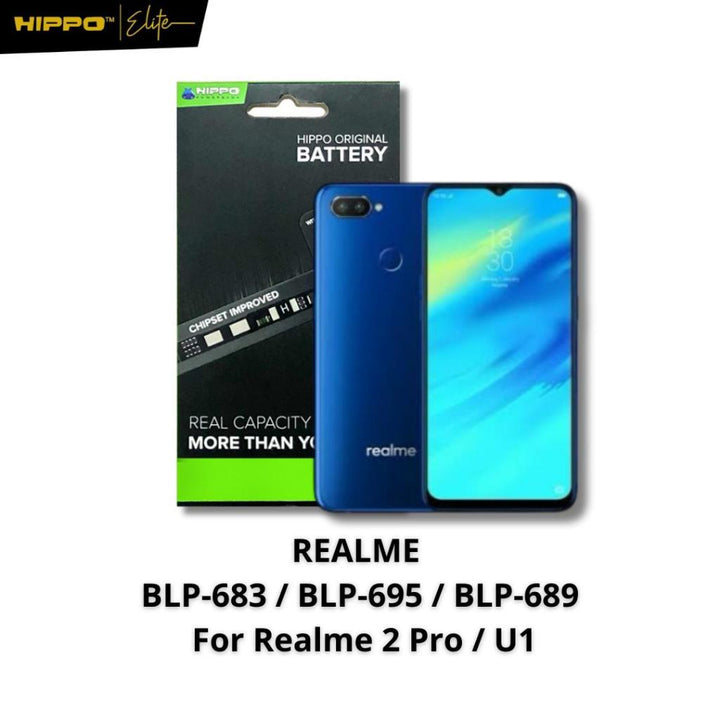 Hippo Baterai REALME 2 PRO / U1 | BLP683 / BLP695 / BLP689 | 3600mAh Original cell Battery Batere Batrai