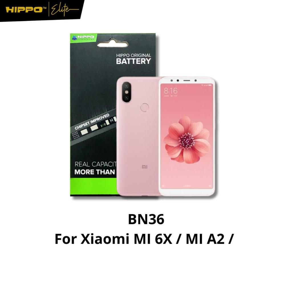 HIPPO BATERAI XIAOMI MI6X / MIA2 BN36 3350MAH ORIGINAL CELL BATTERY MI 6X | MI A2 BATERE BATRAI