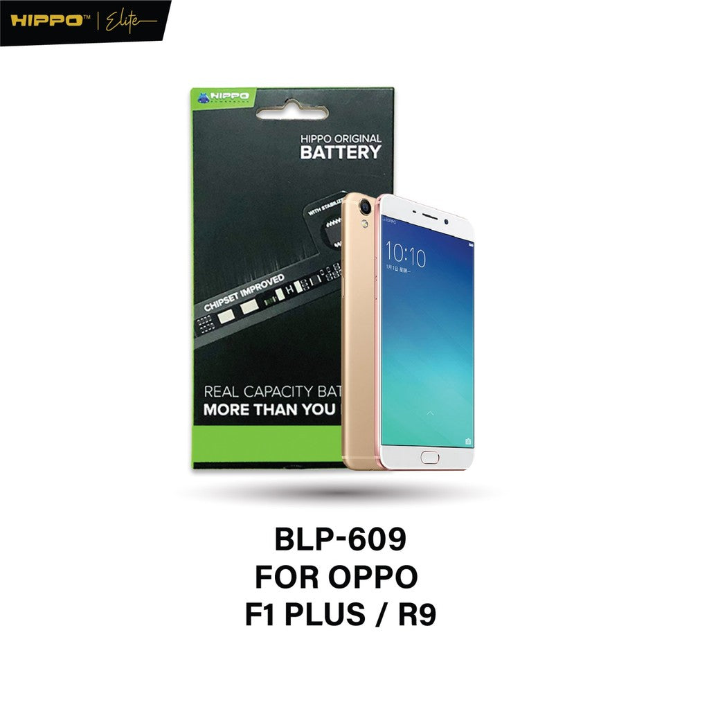 Hippo Baterai OPPO BLP-609 OPPO F1 PLUS / R9 2850mAh Battery Batere Batrai Batre Original Cell Garansi0